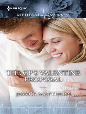 cover image of The GP's Valentine Proposal